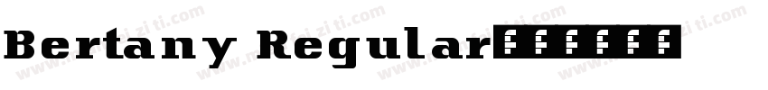 Bertany Regular字体转换